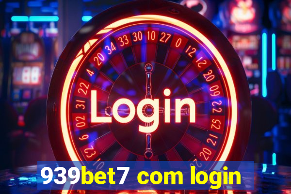 939bet7 com login